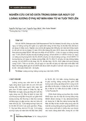 Nghiên cứu chỉ số OSTA trong đánh giá nguy cơ loãng xương ở phụ nữ mãn kinh từ 40 tuổi trở lên Nghiên cứu chỉ số OSTA trong đánh giá nguy cơ loãng xương ở phụ nữ mãn kinh từ 40 tuổi trở lên