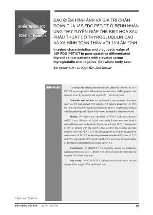 Nghiên cứu khoa học Đặc điểm hình ảnh và giá trị chẩn đoán của 18F-FDG PET/CT ở bệnh nhân ung thư tuyến giáp thể biệt hóa sau phẫu thuật có thyroglobulin cao và xạ hình toàn thân với 131I âm tính