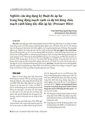 Nghiên cứu ứng dụng kỹ thuật đo áp lực trong lòng động mạch vành và dự trữ dòng chảy mạch vành bằng dây dẫn áp lực (Pressure Wire) Nghiên cứu ứng dụng kỹ thuật đo áp lực trong lòng động mạch vành và dự trữ dòng chảy mạch vành bằng dây dẫn áp lực (Pressure Wire)