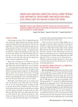 Nhân hai trường hợp ứng dụng ghép tế bào gốc mô mỡ tự thân điều trị chấn thương cột sống liệt tuỷ hoàn toàn cấp tính