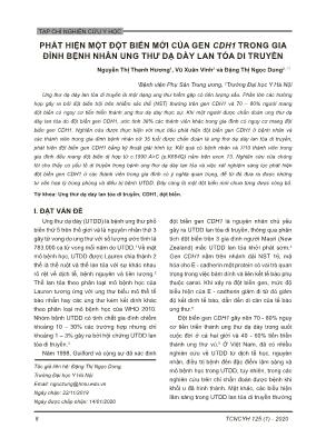 Phát hiện một đột biến mới của gen CDH1 trong gia đình bệnh nhân ung thư dạ dày lan tỏa di truyền Phát hiện một đột biến mới của gen CDH1 trong gia đình bệnh nhân ung thư dạ dày lan tỏa di truyền