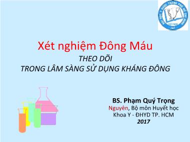 Xét nghiệm đông máu theo dõi trong lâm sàng sử dụng kháng đông