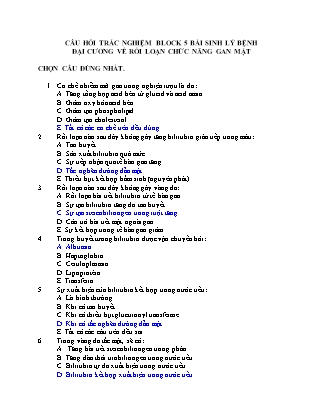 Câu hỏi trắc nghiệm Bài sinh lý bệnh đại cương về rối loạn chức năng gan mật