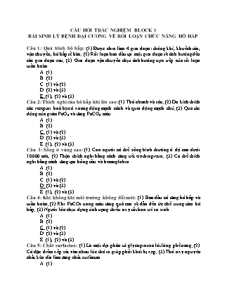 Câu hỏi trắc nghiệm Bài sinh lý bệnh đại cương về rối loạn chức năng hô hấp