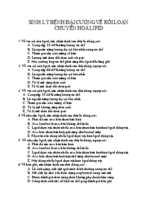 Câu hỏi trắc nghiệm Sinh lý bệnh đại cương về rối loạn chuyển hoá lipid