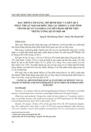 Đặc điểm lâm sàng, mô bệnh học và kết quả phẫu thuật nội soi điều trị các khối u lành tính thanh quản tại khoa tai mũi họng Bệnh viện Trung ương Quân Đội 108