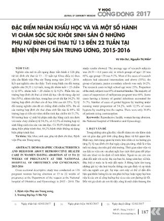 Đặc điểm nhân khẩu học và và một số hành vi chăm sóc sức khỏe sinh sản ở những phụ nữ đình chỉ thai từ 13 đến 22 tuần tại Bệnh viện Phụ sản Trung Ương, 2015-2016