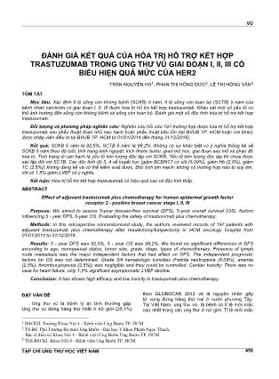 Đánh giá kết quả của hóa trị hỗ trợ kết hợp trastuzumab trong ung thư vú giai đoạn I, II, III có biểu hiện quá mức của Her2