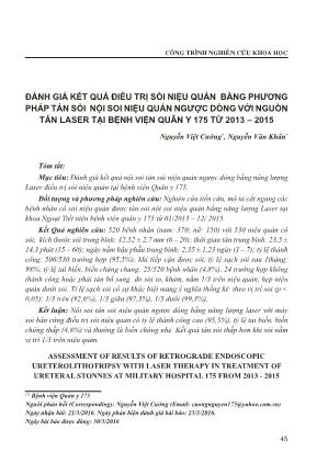 Đánh giá kết quả điều trị sỏi niệu quản bằng phương pháp tán sỏi nội soi niệu quản ngược dòng với nguồn tán laser tại Bệnh viện Quân Y 175 từ 2013-2015