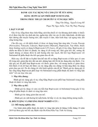 Đánh giá tác dụng vô cảm gây tê tủy sống bằng Bupivacain phối hợp Sufentanil trong phẫu thuật chi dưới và vùng hậu môn