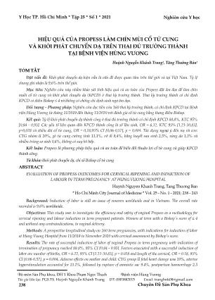 Hiệu quả của propess làm chín mùi cổ tử cung và khởi phát chuyển dạ trên thai đủ trưởng thành tại Bệnh viện Hùng Vương