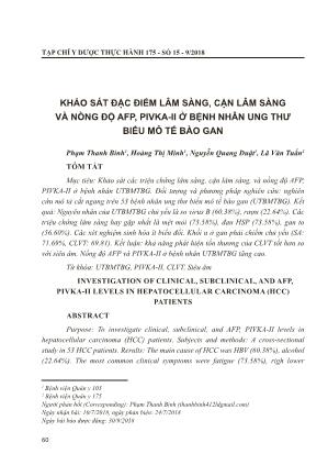 Khảo sát đặc điểm lâm sàng, cận lâm sàng và nồng độ AFP, PIVKA-II ở bệnh nhân ung thư biểu mô tế bào gan
