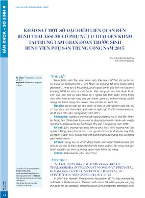 Khảo sát một số đặc điểm liên quan đến bệnh thalassemia ở phụ nữ có thai đến khám tại trung tâm chẩn đoán trước sinh Bệnh viện Phụ sản Trung ương năm 2015