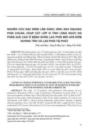 Nghiên cứu đặc điểm lâm sàng, hình ảnh Xquang phổi chuẩn, chụp cắt lớp vi tính lồng ngực độ phân giải cao ở bệnh nhân lao phổi mới AFB đờm dương tính và lao phổi tái phát