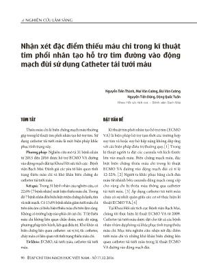 Nhận xét đặc điểm thiếu máu chi trong kĩ thuật tim phổi nhân tạo hỗ trợ tim đường vào động mạch đùi sử dụng Catheter tái tưới máu