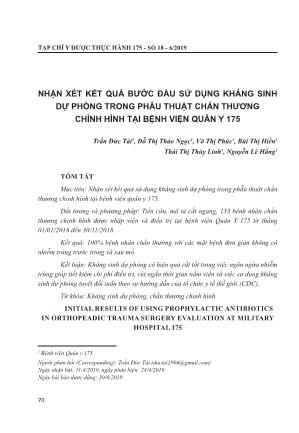 Nhận xét kết quả bước đầu sử dụng kháng sinh dự phòng trong phẫu thuật chấn thương chỉnh hình tại Bệnh viện Quân Y 175