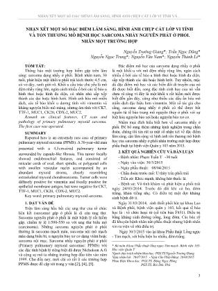 Nhận xét một số đặc điểm lâm sàng, hình ảnh chụp cắt lớp vi tính và tổn thương mô bệnh học sarcoma nhầy nguyên phát ở phổi. Nhân một trường hợp