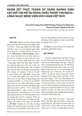 Nhận xét thực trạng sử dụng kháng sinh sau mổ tim hở tại khoa phẫu thuật tim mạch - Lồng ngực Bệnh viện Hữu nghị Việt Đức