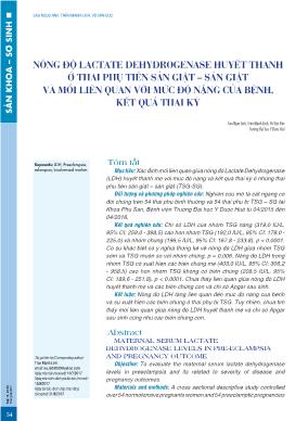 Nồng độ lactate dehydrogenase huyết thanh ở thai phụ tiền sản giật - sản giật và mối liên quan với mức độ nặng của bệnh, kết quả thai kỳ