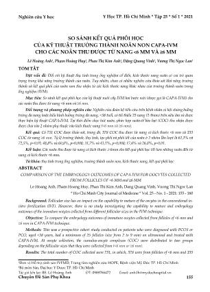 So sánh kết quả phôi học của kỹ thuật trưởng thành noãn non CAPA-IVM cho các noãn thu được từ nang <6 mm và ≥6 mm