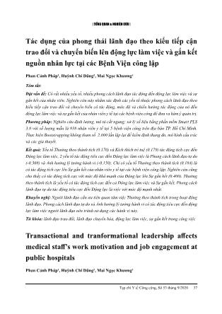 Tác dụng của phong thái lãnh đạo theo kiểu tiếp cận trao đổi và chuyển biến lên động lực làm việc và gắn kết nguồn nhân lực tại các Bệnh Viện công lập